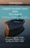 English Swedish Tamil Bible - The Gospels - Matthew, Mark, Luke & John (eBook, ePUB)