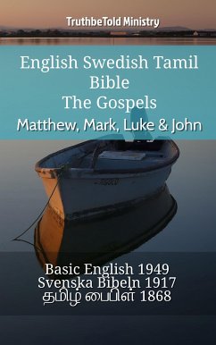 English Swedish Tamil Bible - The Gospels - Matthew, Mark, Luke & John (eBook, ePUB) - Ministry, TruthBeTold