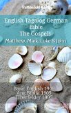 English Tagalog German Bible - The Gospels - Matthew, Mark, Luke & John (eBook, ePUB)