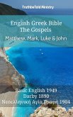 English Greek Bible - The Gospels - Matthew, Mark, Luke and John (eBook, ePUB)