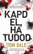 Kapd el, ha tudod (eBook, ePUB) - Bild 1