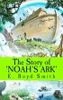 The Story of Noah's Ark (eBook, ePUB) - Bild 1