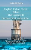 English Italian Tamil Bible - The Gospels II - Matthew, Mark, Luke & John (eBook, ePUB)