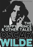 The Happy Prince, and Other Tales (eBook, ePUB)
