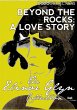 Beyond The Rocks: A Love Story (eBook,... - Bild 1