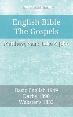 English Bible - The Gospels - Matthew, Mark, Luke and John (eBook, ePUB) - Ministry, TruthBeTold