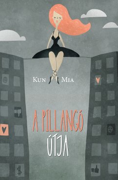 A pillangó útja (eBook, ePUB) - Mia, Kun