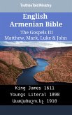 English Armenian Bible - The Gospels III - Matthew, Mark, Luke & John (eBook, ePUB)