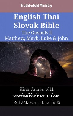 English Thai Slovak Bible - The Gospels II - Matthew, Mark, Luke & John (eBook, ePUB) - Ministry, TruthBeTold