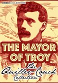 The Mayor Of Troy (eBook, ePUB)