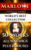 Christopher Marlowe Complete Works – World&quote;s Best Collection (eBook, ePUB)
