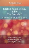 English Italian Telugu Bible - The Gospels II - Matthew, Mark, Luke & John (eBook, ePUB)