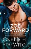 One Night With a Witch (Keepers of the Veil, #5) (eBook, ePUB) One Night With a Witch (Keepers of the Veil, #5) (eBook, ePUB)