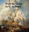 Wulf the Saxon (eBook, ePUB) - Bild 1
