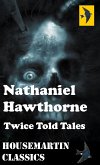 Twice Told Tales (eBook, ePUB)