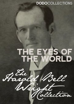 The Eyes of the World (eBook, ePUB) - Bell Wright, Harold