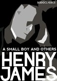 A Small Boy and Others: James Henry Autobiography (eBook, ePUB)