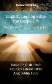 English Tagalog Bible - The Gospels IV - Matthew, Mark, Luke & John (eBook, ePUB)