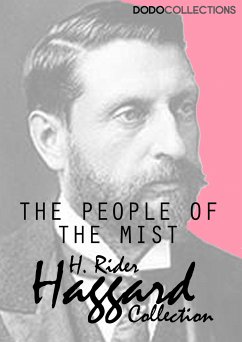The People of the Mist (eBook, ePUB) - Rider Haggard, H.