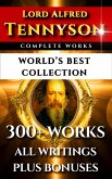 Tennyson Complete Works - World's Best Collection (eBook, ePUB)