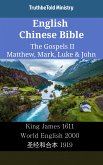 English Chinese Bible - The Gospels II - Matthew, Mark, Luke & John (eBook, ePUB)