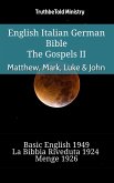 English Italian German Bible - The Gospels II - Matthew, Mark, Luke & John (eBook, ePUB)