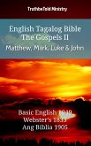 English Tagalog Bible - The Gospels II - Matthew, Mark, Luke and John (eBook, ePUB)