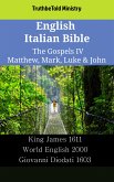 English Italian Bible - The Gospels IV - Matthew, Mark, Luke & John (eBook, ePUB)