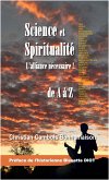 Science et spiritualité, l'alliance nécessaire! (eBook, ePUB)