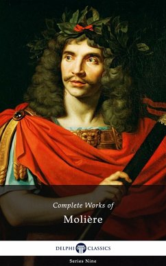 Delphi Complete Works of Molière (Illustrated) (eBook, ePUB) - Molière