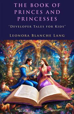 The Book of Princes and Princesses (eBook, ePUB) - Lang, Leonora Blanche
