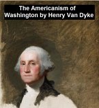 The Americanism of George Washington (eBook, ePUB)