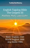 English Tagalog Bible - The Gospels III - Matthew, Mark, Luke and John (eBook, ePUB)