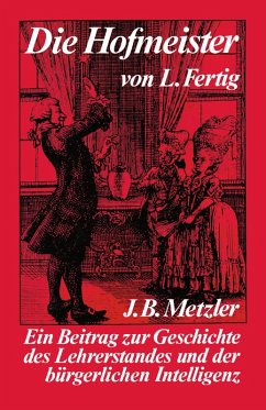 Die Hofmeister (eBook, PDF) - Fertig, Ludwig