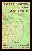 Reminicences of Forts Sumter and Moultrie in 1860-61 (eBook, ePUB)