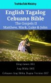 English Tagalog Cebuano Bible - The Gospels II - Matthew, Mark, Luke & John (eBook, ePUB)