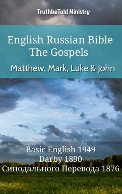 English Russian Bible - The Gospels - Matthew, Mark, Luke and John (eBook, ePUB) - Ministry, TruthBeTold