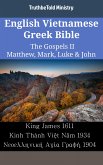 English Vietnamese Greek Bible - The Gospels II - Matthew, Mark, Luke & John (eBook, ePUB)