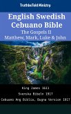 English Swedish Cebuano Bible - The Gospels II - Matthew, Mark, Luke & John (eBook, ePUB)