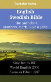 English Swedish Bible - The Gospels II - Matthew, Mark, Luke & John (eBook, ePUB)