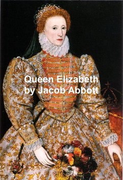Queen Elizabeth (eBook, ePUB) - Abbott, Jacob