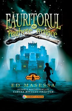 Fauritorul de baghete magice (eBook, ePUB) - Massesa, Ed