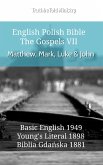 English Polish Bible - The Gospels VII - Matthew, Mark, Luke & John (eBook, ePUB)