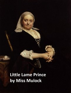 Little Lame Prince (eBook, ePUB) - Mulock, Miss