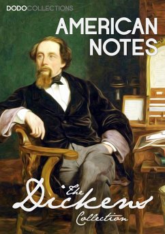 American Notes (eBook, ePUB) - Dickens, Charles