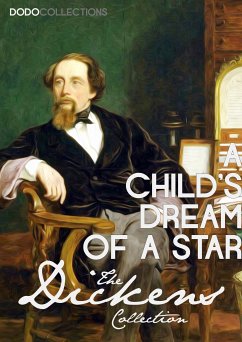 A Child's Dream of a Star (eBook, ePUB) - Dickens, Charles