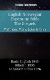 English Norwegian Esperanto Bible - The Gospels - Matthew, Mark, Luke & John (eBook, ePUB)