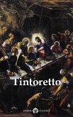 Delphi Complete Works of Tintoretto (Illustrated) (eBook, ePUB)