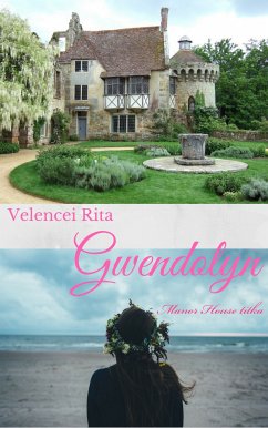 Gwendolyn (eBook, ePUB) - Velencei, Rita