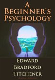 A Beginner's Psychology (eBook, ePUB)